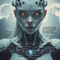 Domenico Rondinelli - HYPERPACK 2025 - FREE DOWNLOAD (TECH/BASS HOUSE, ELECTRONICA, DEEP TECH)