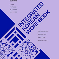 DOWNLOAD EPUB 📋 Integrated Korean Workbook: Beginning 2, Third Edition (KLEAR Textbo
