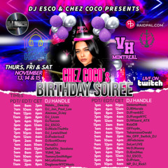 Vibe Haus Presents Chez Coco Birthday Soiree by DJ FrankEC (11-14-25)