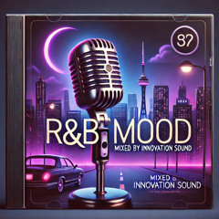 R&B MOOD
