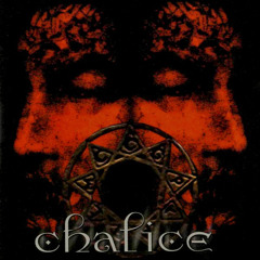 Chalice - Lacerate