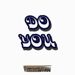Do You