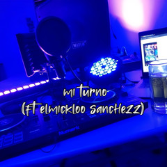 Mi turno
