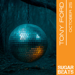 Tony Ford - Oct 25 - House / Classics