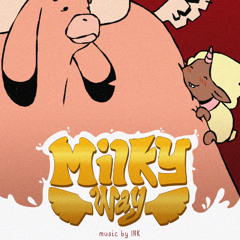 Milky Way - Basile et Daisy