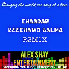 Chaadar Beechawo Balma R3M1X