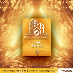 House Of Bounce #169 - DjFiolas