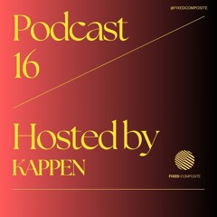 Podcast 016 • Hosted by Kappen (BE) 🇧🇪