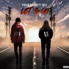 Let’s Go Feat. Wes (Deli Remix)