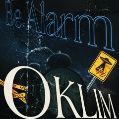 OKLIM - Be Alarm