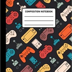 E.B.O.O.K.✔️ Composition Notebook Video Game Player Colorful: Wide Ruled Lined Paper Journal. Notebo