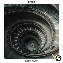 BATEZ - Look Away