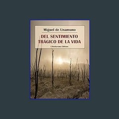 {pdf} ⚡ Del sentimiento trágico de la vida (Spanish Edition)     Kindle Edition PDF Full