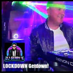 LOCK DOWN Get Down! 15.08.2020.mp3