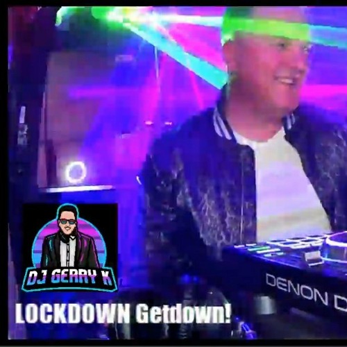 LOCK DOWN Get Down! 15.08.2020.mp3