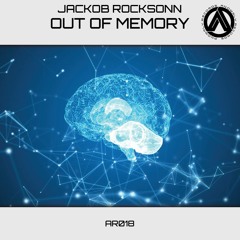 Jackob Rocksonn - Out Of Memory (Teaser)