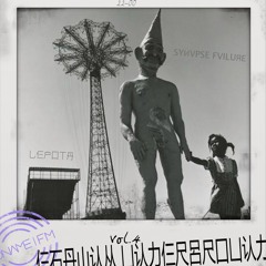 乚仨户囗丅丹 - 仨石丹山认从 凵认力仨尺呂尺囗凵认力 vol. 4 (ft. SYИVPSE FVILUЯЕ)