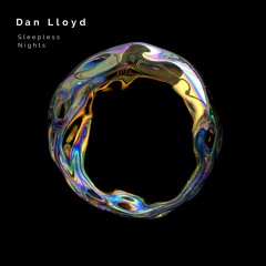 Dan Lloyd - Sleepless Nights
