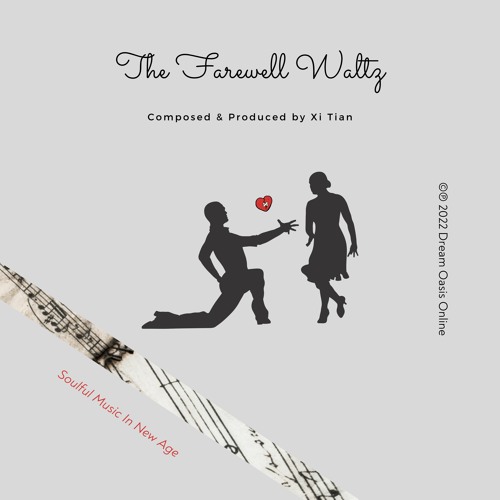 The Farewell Waltz (Soulful Music In New Age)
