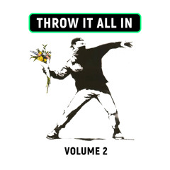 Pecoe - Throw It All In Volume 2