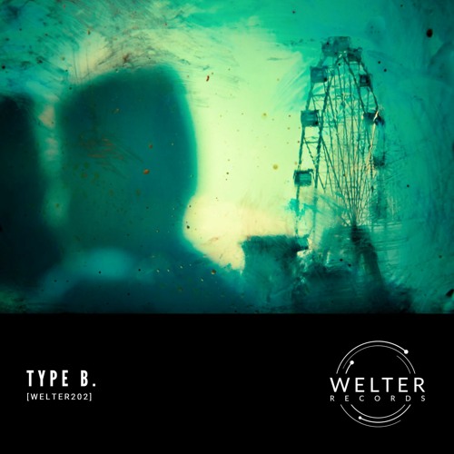 Type B. - Exit [WELTER202]