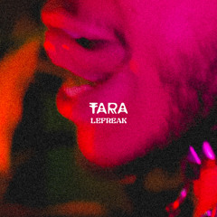 TARA SOUNDS #1 LEFREAK