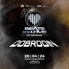 BEATS for LOVE on the Road - Dobrodin opening set - STOUN music club