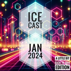 Live Mix || Ice Cast January 2024