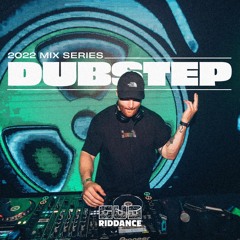 2022 Mix Series Pt I - DUBSTEP