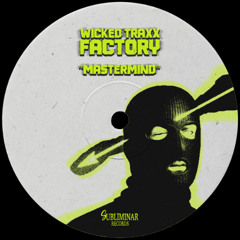 Premiere : Wicked Traxx Factory - Fix This (SUB#33)