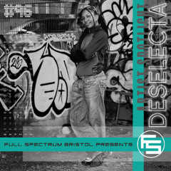 Deselecta - Full Spectrum Artist Spotlight