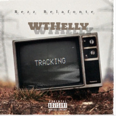 Rezz Belafonte - WTHelly(RezzMix)