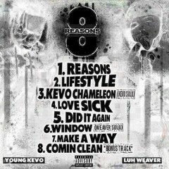 YOUNG KEVO - DID IT AGAIN (FT- luh.weaver).wav