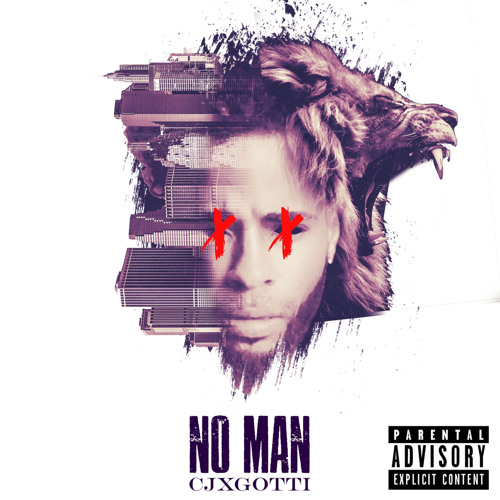 CjxGotti - No Man