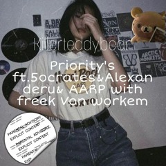 Priority's ft.5ocrates&Alexanderu& AARP with freek Von workem