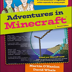 [GET] EBOOK 📌 Adventures in Minecraft by  David Whale &  Martin O'Hanlon [KINDLE PDF