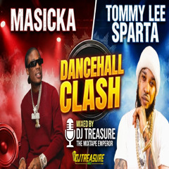 Tommy Lee Sparta VS Masicka War (Round 1) Dancehall Clash