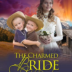 [GET] EPUB 💗 The Charmed Bride by  Emma Ashwood EPUB KINDLE PDF EBOOK