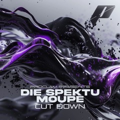 Die Spektu & Moupe - Cut Down (FREE DL)