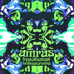 Amras - Hypothetical Brainstorming - Full Album Mix