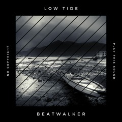 Beatwalker - Low Tide