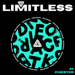 CHESTER #1 LIMITLESS.RECORDS