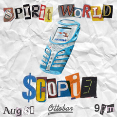 spirit world 8/30 <3