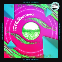 Gui And Me - Introducing (Original Mix)