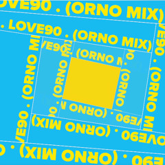 Quiet Light - Love90 (Orno Mix)