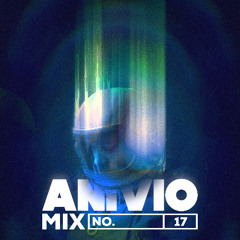 ANIVIO Techno Mix - No. 17 (Peak Time Techno)