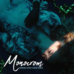 Alexia - Monocrom (Adrian Funk X OLiX Remix)