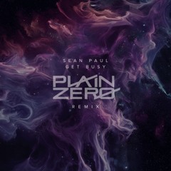 Get Busy (Plain Zero Remix)