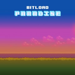 BitLoad - Paradise