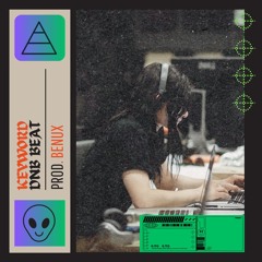 Keyword - DnB Type Beat | DJ |